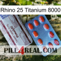 Rhino 25 Titanium 8000 36